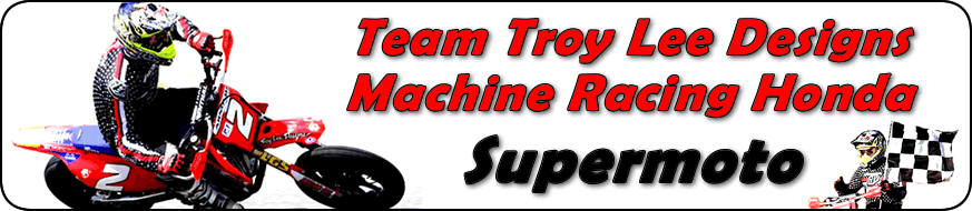Team Troy Lee Designs Machine Racing Honda Supermoto Dave Arnold